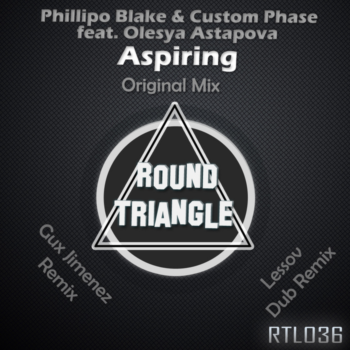 BLAKE, Phillipo/CUSTOM PHASE/OLESYA ASTAPOVA - Aspiring