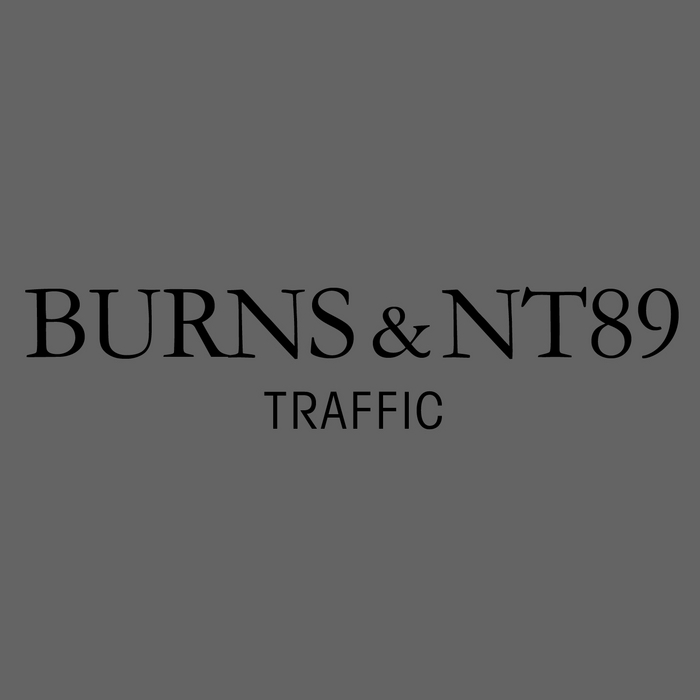 BURNS & NT89 - Traffic (remixes)