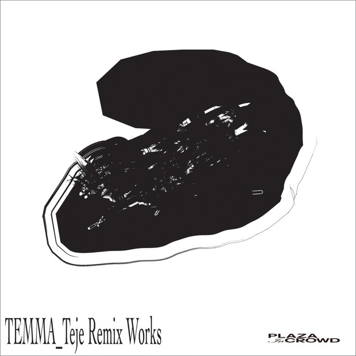 TEMMA TEJA/VARIOUS - Temma Teje Remix Works