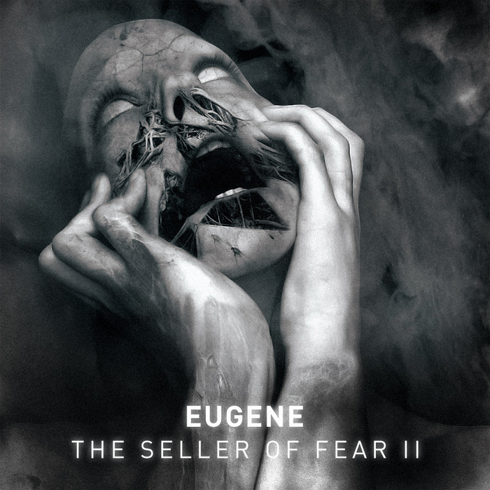 EUGENE/CITY OF MACHINE - The Seller Of Fear 2