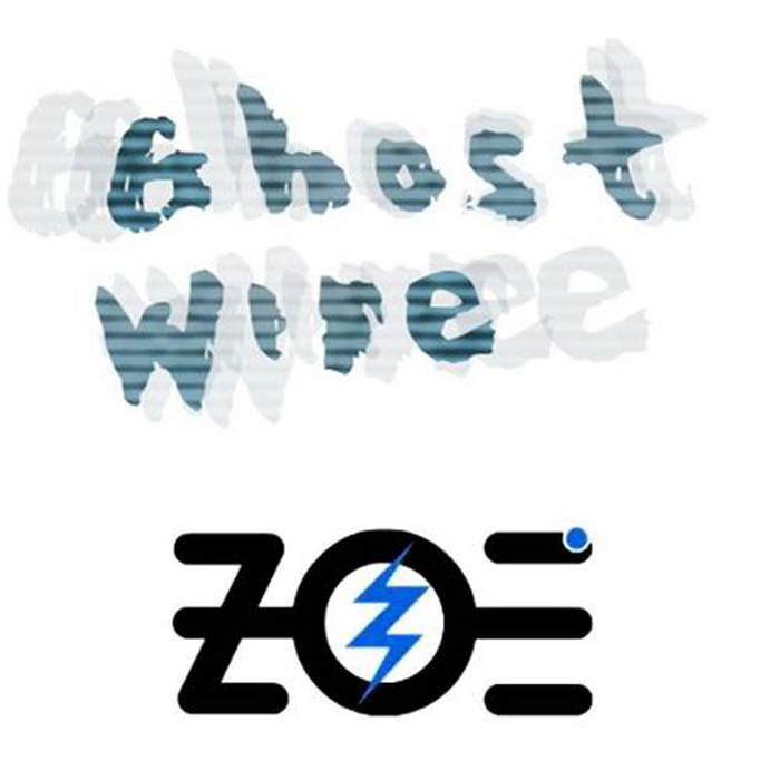 GHOST WIRE - Zoe