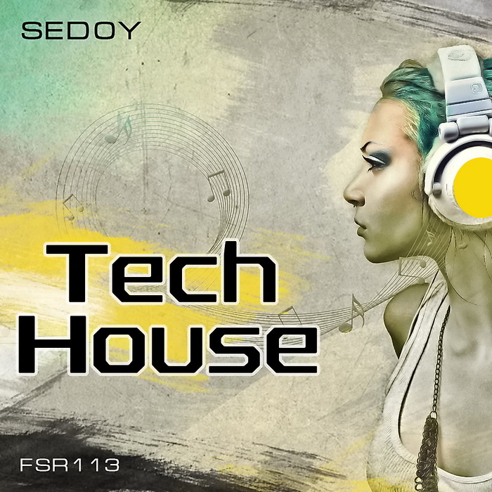 SEDOY - Tech House