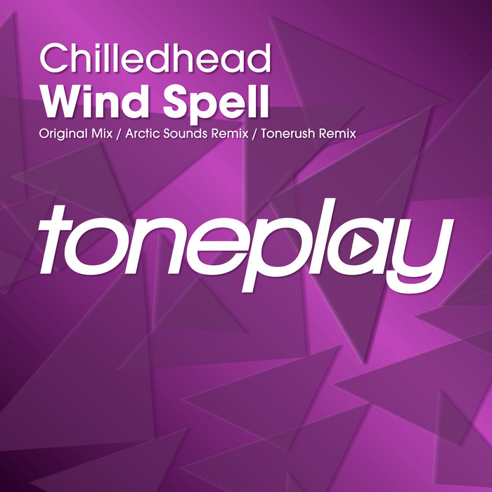 CHILLEDHEAD - Wind Spell