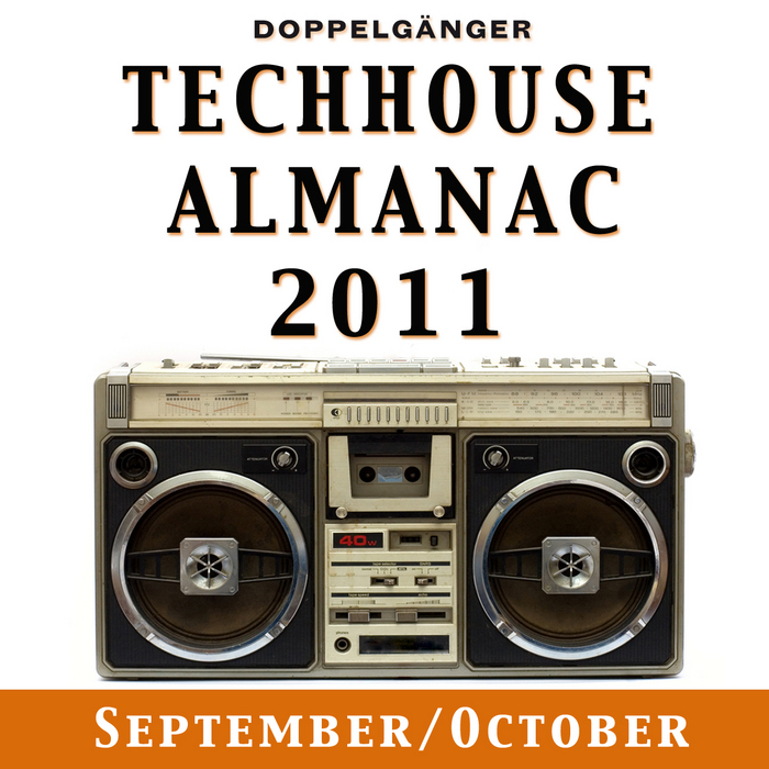 VARIOUS - Techhouse Almanac 2011: Chapter: September/October