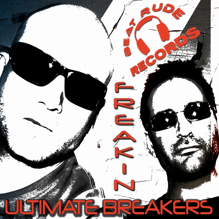 ULTIMATE BREAKERS - Freakin