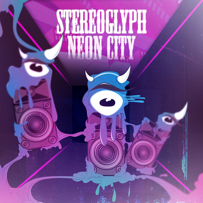 STEREOGLYPH - Neon City