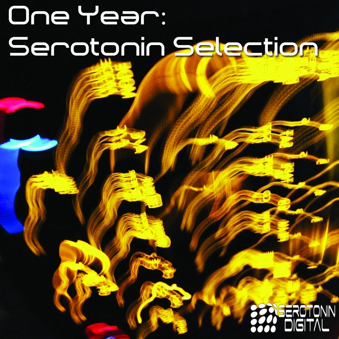 VARIOUS - One Year: Serotonin Selection