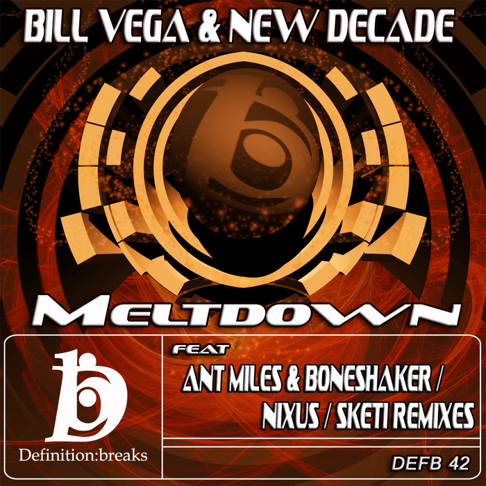 VEGA, Bill & NEW DECADE - Meltdown