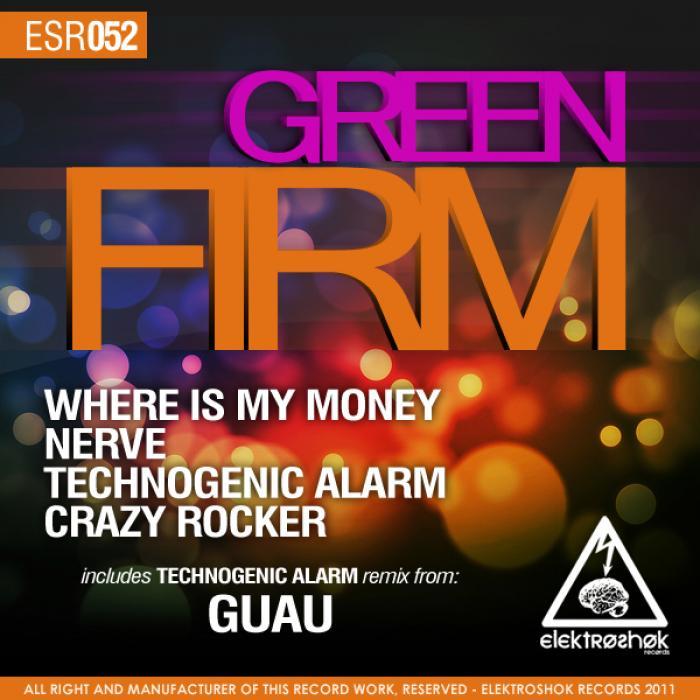 GREEN FIRM - Where Is My Money
