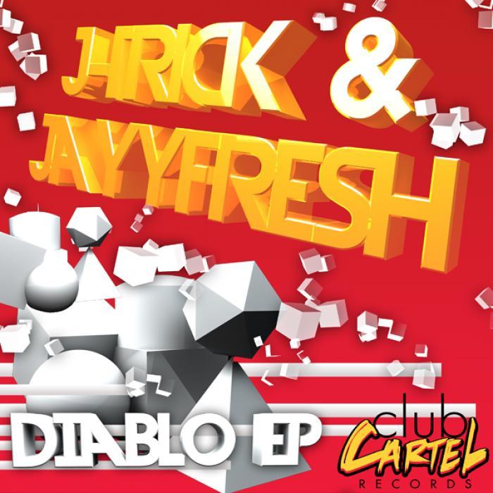 J-TRICK/JAYFRESH - Diablo EP