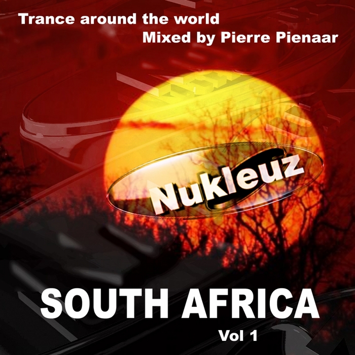 PIENAAR, Pierre/Various - Nukleuz In South Africa (mixed by Pierre Pienaar) (unmixed tracks)