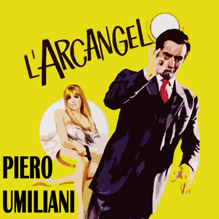 UMILIANI, Piero - L'Arcangelo (Original Motion Picture Soundtrack)