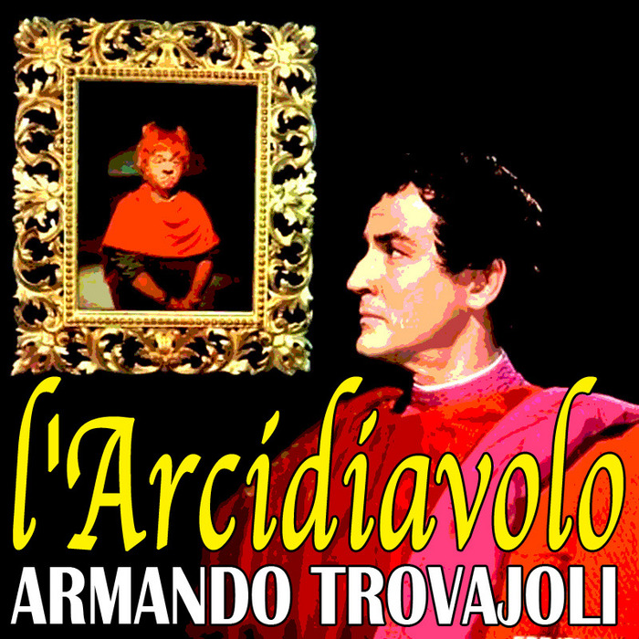 TROVAJOLI, Armando - L'arcidiavolo