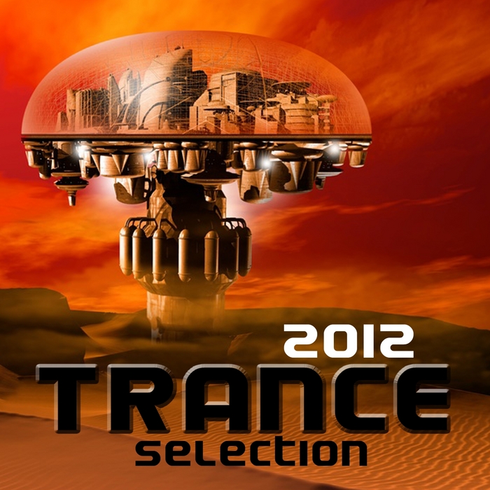 VARIOUS - Trance Selection 2012