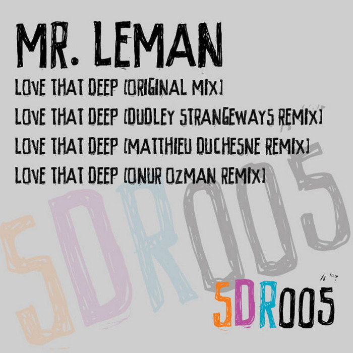 MR LEMAN - Love That Deep