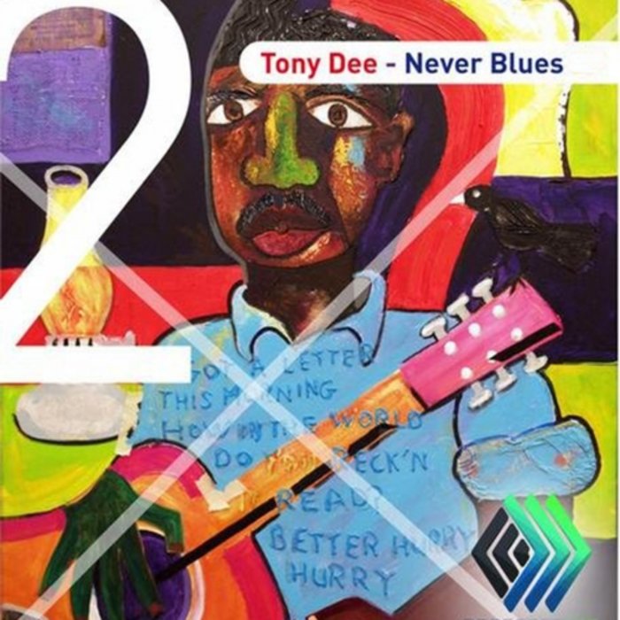 TONY DEE - Never Blues