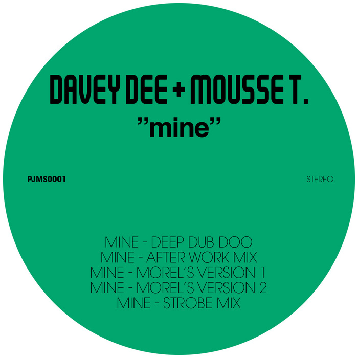DEE, Davey/MOUSSE T - Mine