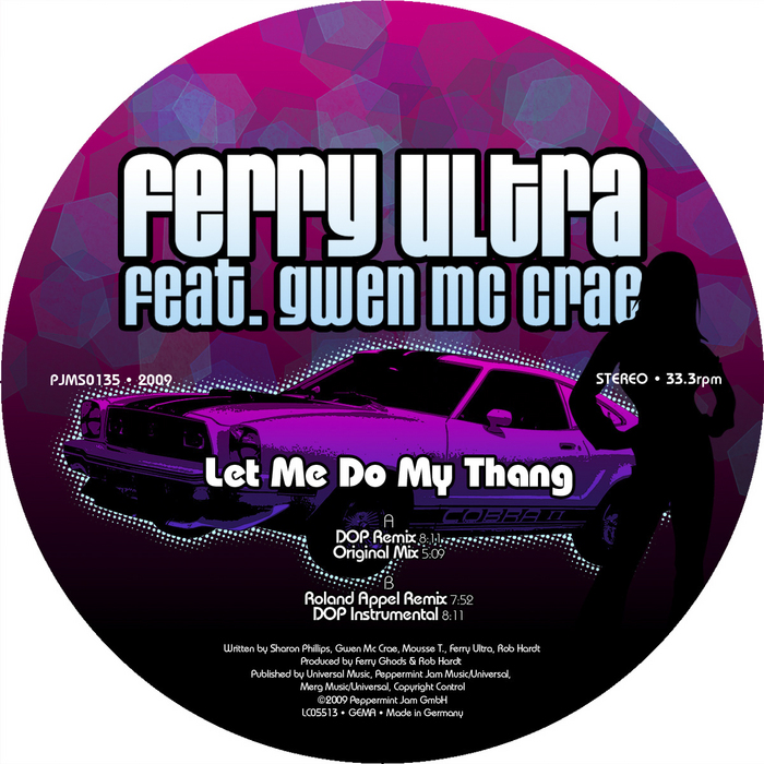 FERRY ULTRA feat GWEN McCRAE - Let Me Do My Thang