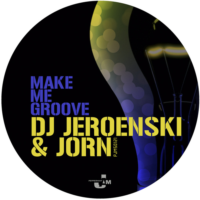 DJ JEROENSKI/JORN - Make Me Groove