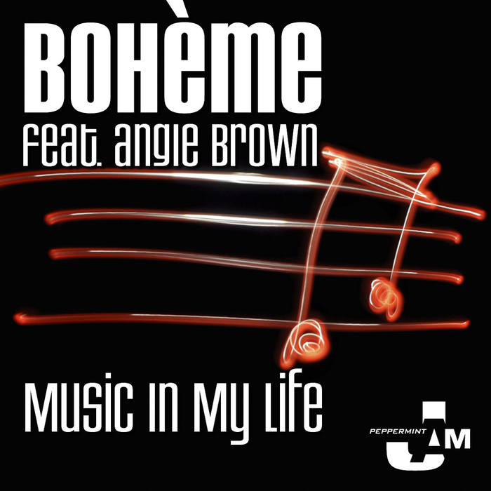 BOHEME feat ANGIE BROWN - Music In My Life
