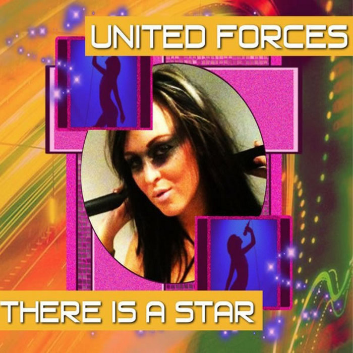 UNITED FORCES - There Is A Star