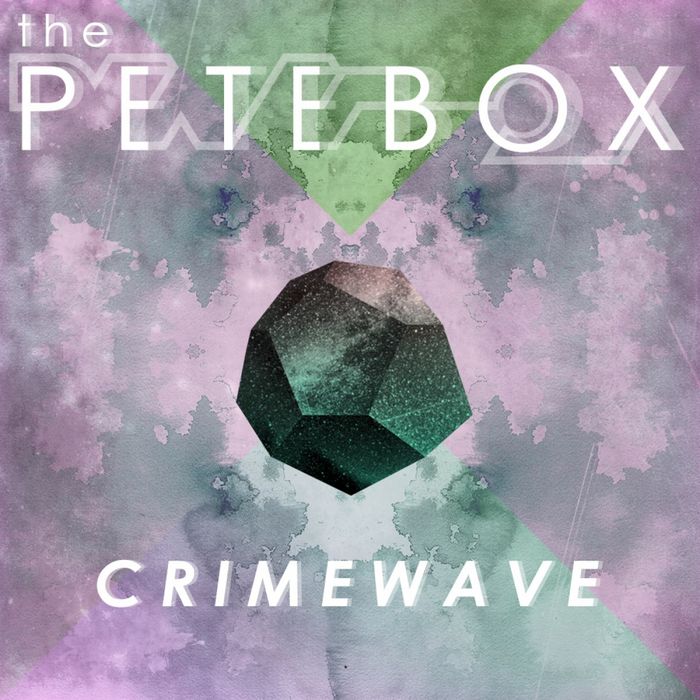 PETEBOX, The - Crimewave