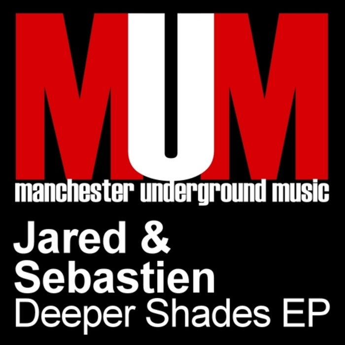 JARED & SEBASTIEN - Deeper Shades