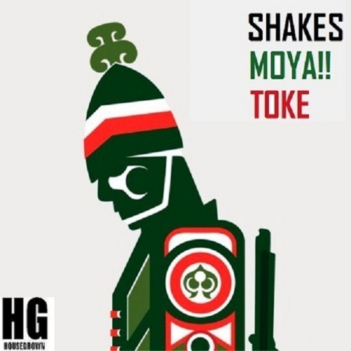 SHAKES - Moya!! Toke