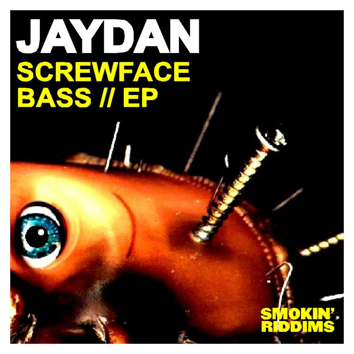 JAYDAN - Screwface Bass EP