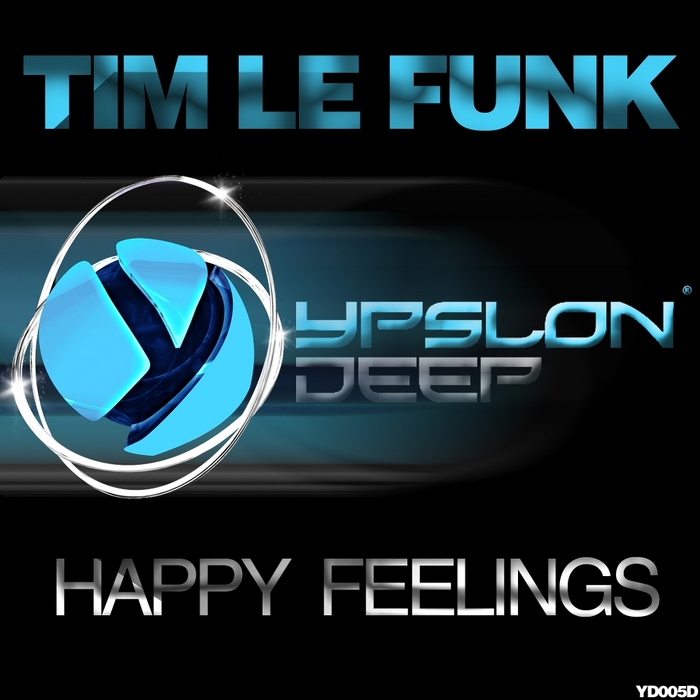 LE FUNK, Tim - Happy Feelings EP