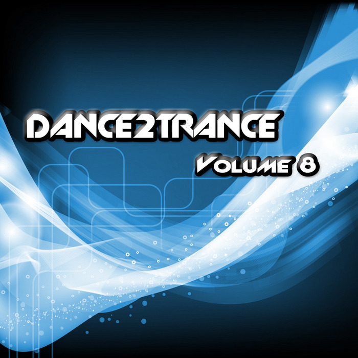 VARIOUS - Dance 2 Trance: Volume 8