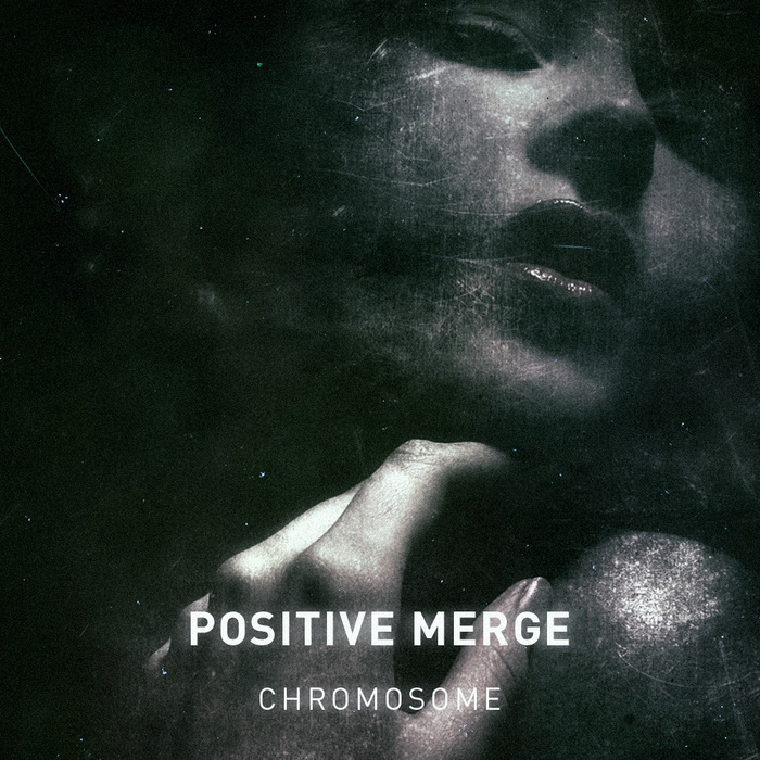 POSITIVE MERGE - Chromosome