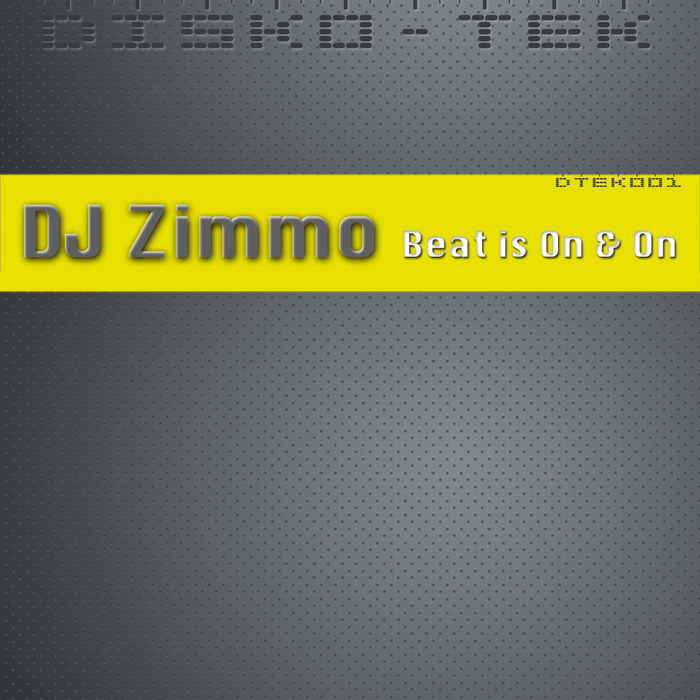 DJ ZIMMO - Beat Is On & On