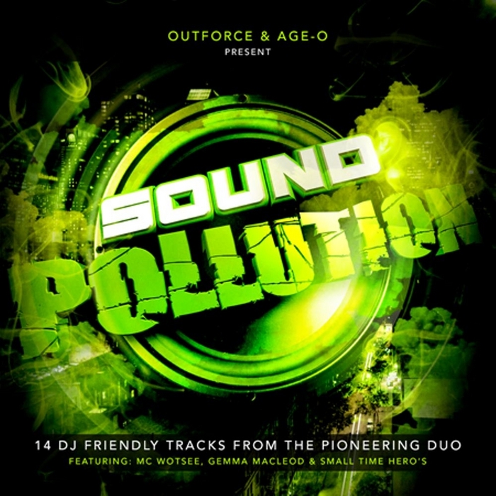 OUTFORCE/AGE-O - Sound Pollution