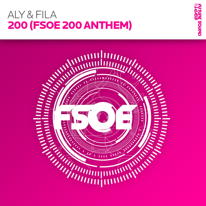 ALY & FILA - 200 (FSOE 200 Anthem)