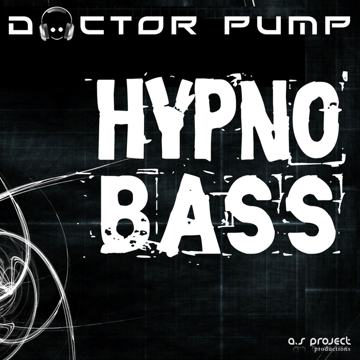 DOCTOR PUMP - Hypno Bass
