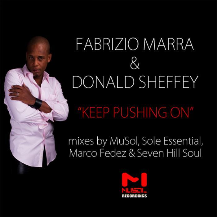 MARRA, Fabrizio/DONALD SHEFFEY - Keep Pushing On