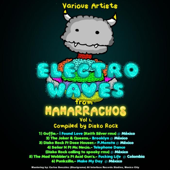 VARIOUS - Electro Waves From Mamarrachos Vol 1