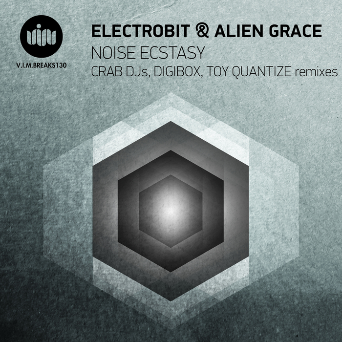 ELECTROBIT/ALIEN GRACE - Noise Ecstasy