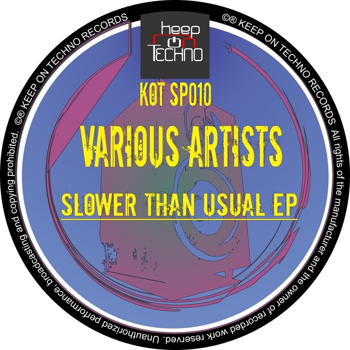 ANTI SLAM/WEAPON/DJ BALY/SHANE FLANAGAN - Slower Than Usual EP