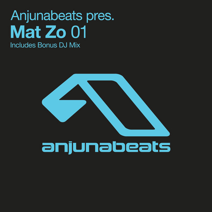 ZO, Mat/ARTY/ACTIVA/SOLAR MOVEMENT/SUNNY LAX - Anjunabeats Presents Mat Zo 01