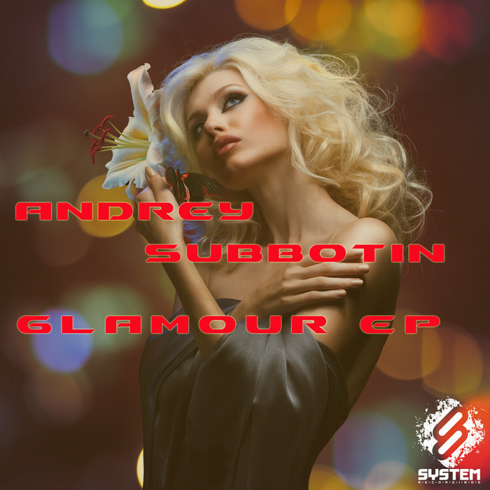 SUBBOTIN, Andrey - Glamour EP