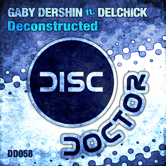 DERSHIN, Gaby feat DELCHICK - Deconstructed