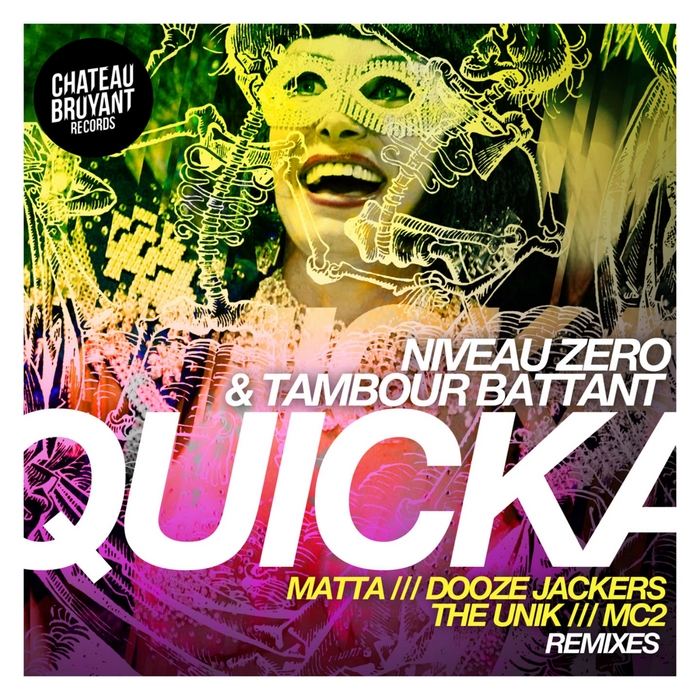 TAMBOUR BATTANT/NIVEAU ZERO feat THE UNIK - Quicka