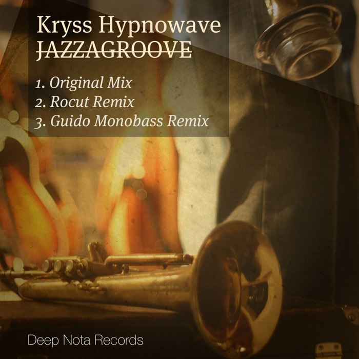 KRYSS HYPNOWAVE - Jazzagroove