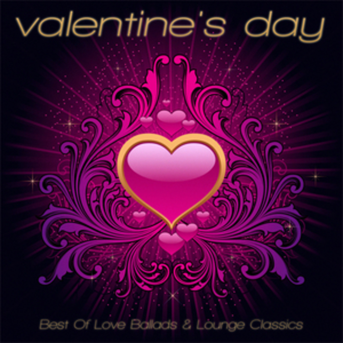 VARIOUS - Valentine's Day 2012 - Best Of Love Ballads & Lounge Classics