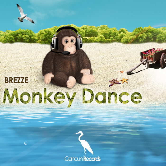 BREZZE - Monkey Dance