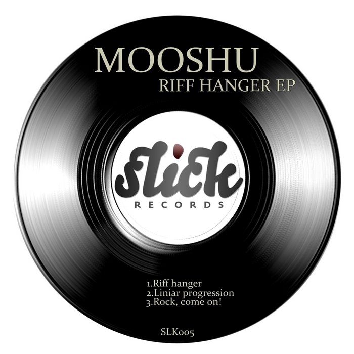 MOOSHU - Riff Hanger EP