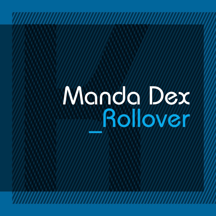 DEZ, Manda - Rollover