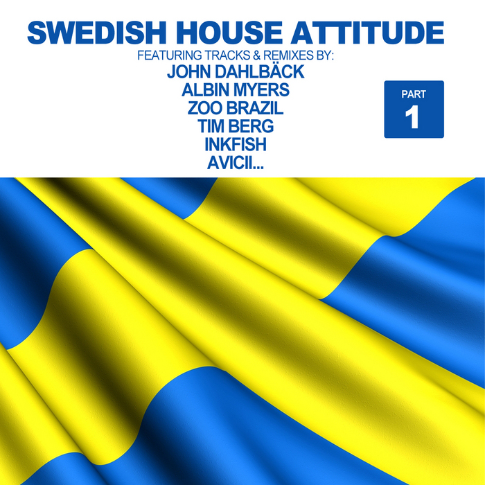 VARIOUS - Swedish House Attitude Vol 1 (Pt 1)